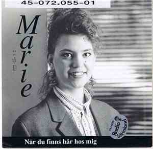 Marie - När Du Finns Här Hos Mig