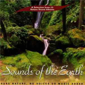 Med Goodall, David Sun  - Sounds Of The Earth: A Selection From 23 Nature Sound Albums