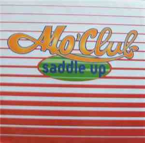 Mo' Club - Saddle Up