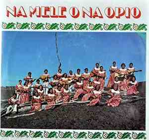 Na Mele O Na Opio - It's A Small World