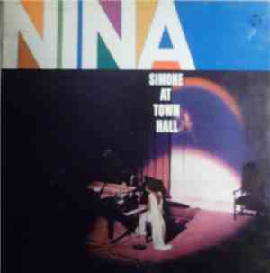 Nina Simone - Nina Simone At Town Hall