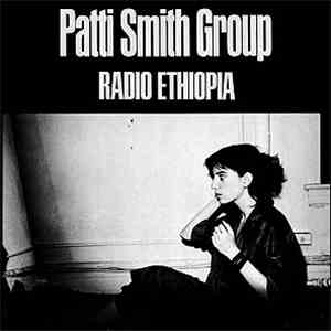 Patti Smith Group - Radio Ethiopia