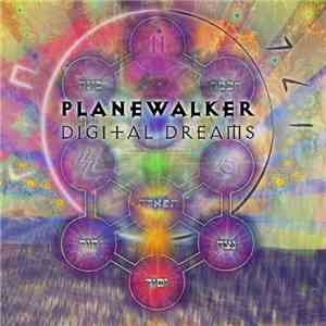 Planewalker - Digital Dreams