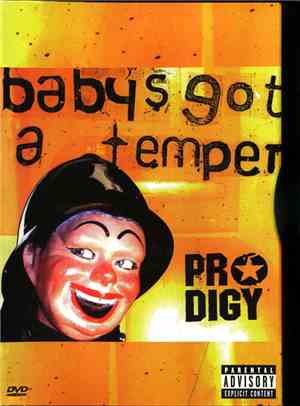 Prodigy - Baby's Got A Temper