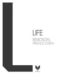 Remotion , D'Joseph & Fredy - Life