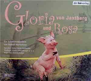 Rudolf Herfurtner - Gloria Von Jaxtberg Und Rosa