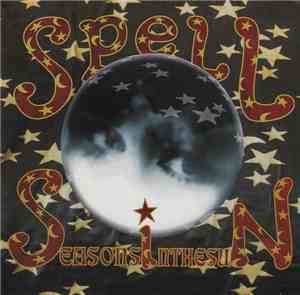 Spell - Seasons In The Sun