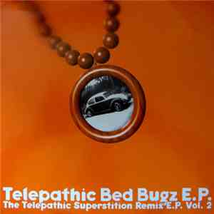 Steve Bug - Telepathic Bed Bugz E.P.