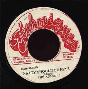 The Admiral / Skin, Flesh & Bones - Natty Should Be Free / Free Dub