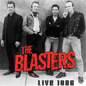 The Blasters - Live 1986
