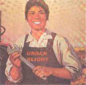 Urban Blight  - 1998-2001