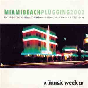 Various - Miami Beach Plugging 2002 - A New Wave Of Dance Music