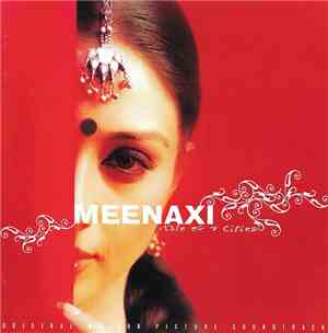 A. R. Rahman - Meenaxi: Tale of 3 Cities - Original Motion Picture Soundtrack