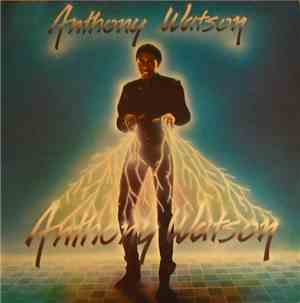 Anthony Watson  - Anthony Watson