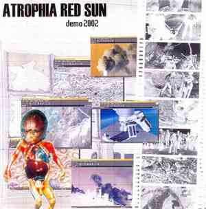Atrophia Red Sun - Demo 2002