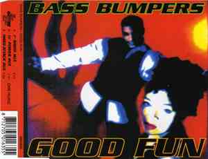 Bass Bumpers - Good Fun