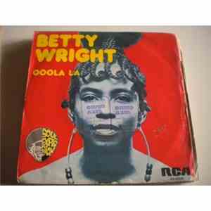Betty Wright - Ooola La