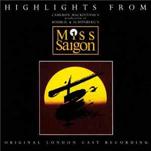 Boublil & Schönberg - Highlights From Miss Saigon