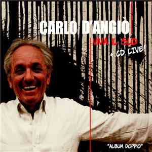 Carlo D'Angiò - Viva Il Sud
