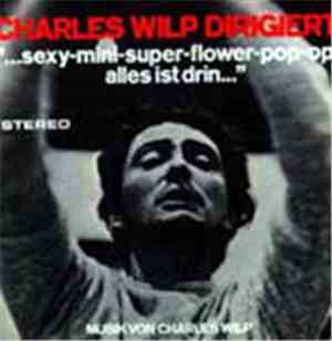 Charles Wilp - Charles Wilp Dirigiert 