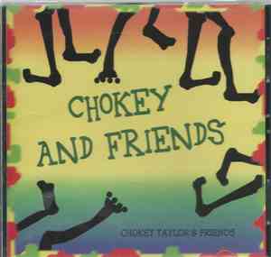 Chokey Taylor - Chokey And Friends