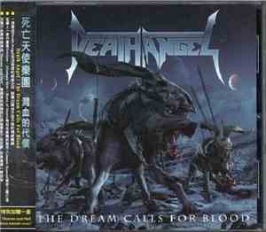 Death Angel  - The Dream Calls For Blood