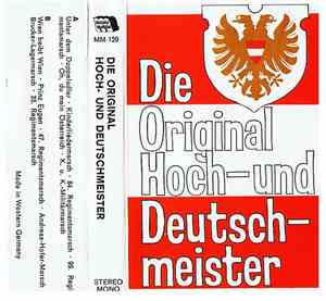 Die Original Hoch- Und Deutschmeister - Die Original Hoch- Und Deutschmeister