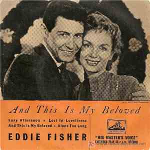 Eddie Fisher with Hugo Winterhalter And His Orchestra - And This Is My Beloved