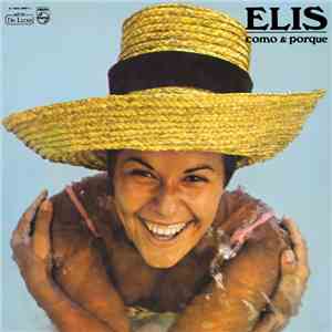 Elis - Como & Porque