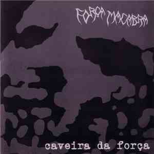 Força Macabra - Caveira Da Força