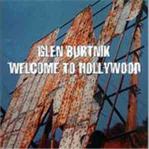 Glen Burtnik - Welcome To Hollywood