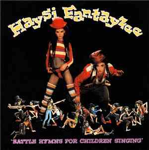 Haysi Fantayzee - Battle Hymns For Children Singing