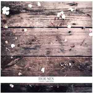Houses - A Quiet Darkness