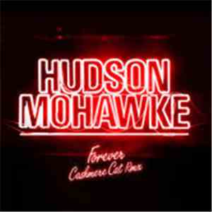 Hudson Mohawke - Forever 1 (Cashmere Cat Remix)