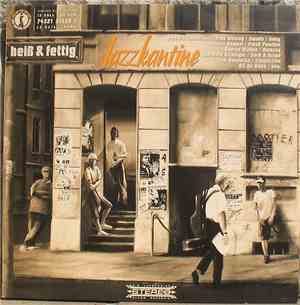 Jazzkantine - Heiß & Fettig