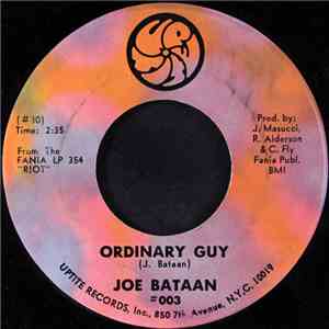 Joe Bataan - Ordinary Guy / Daddy's Coming Home