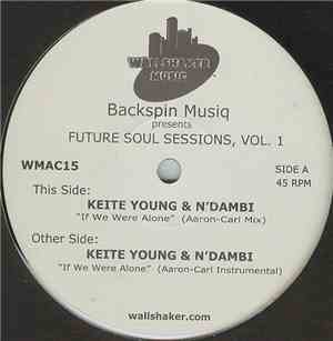 Keite Young & N'Dambi - Backspin Musiq Presents Future Soul Sessions, Vol. 1