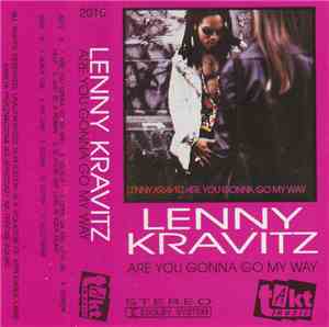 Lenny Kravitz - Are You Gonna Go My Way