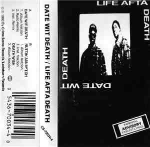 Life Afta Death - Date Wit Death