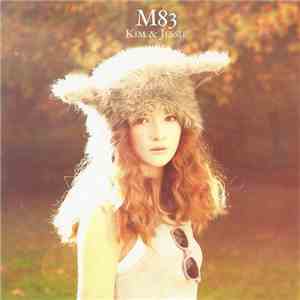 M83 - Kim & Jessie