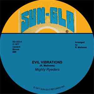 Mighty Ryeders - Evil Vibrations