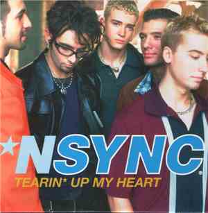 NSYNC - Tearin' Up My Heart