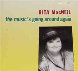 Rita MacNeil - The Music's Going Around Again
