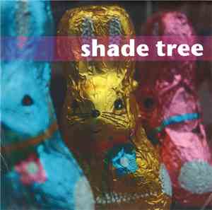 Shade Tree - Shade Tree
