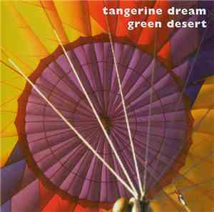 Tangerine Dream - Green Desert