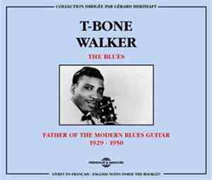 T-Bone Walker - Father Of The Modern Blues Guitar 1929-1950