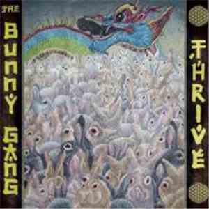 The Bunny Gang - Thrive