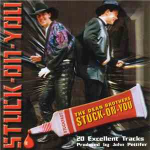 The Dean Brothers - Stuck On You