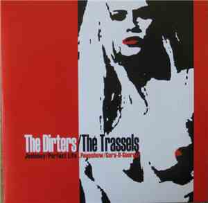 The Dirters / The Trassels - The Dirters / The Trassels