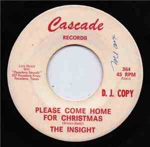 The Insight - Please Come Home For Christmas / Out Of Sight